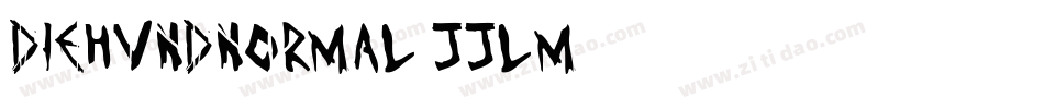 DieHundNormal-JJLm字体转换