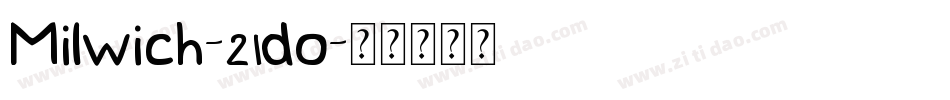 Milwich-21do字体转换