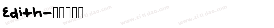 Edith字体转换