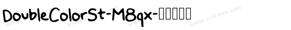 DoubleColorSt-M8qx字体转换