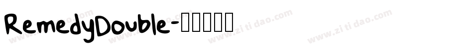 RemedyDouble字体转换