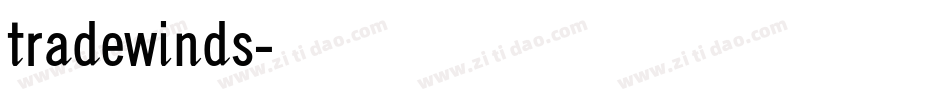 tradewinds字体转换