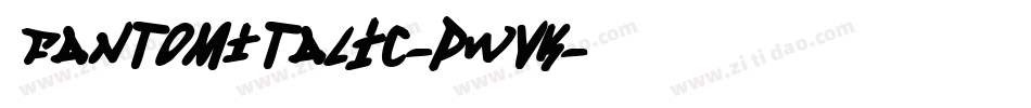 FantomItalic-pWVK字体转换
