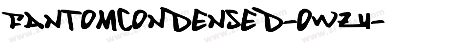 FantomCondensed-OWz4字体转换