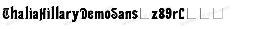 ThaliaHillaryDemoSans-z89rL字体转换