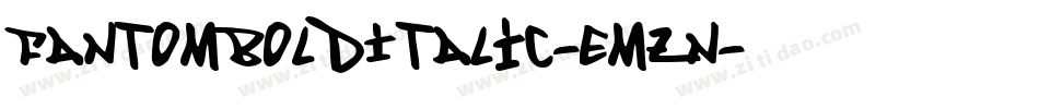 FantomBoldItalic-Emzn字体转换