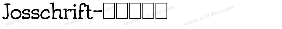Josschrift字体转换