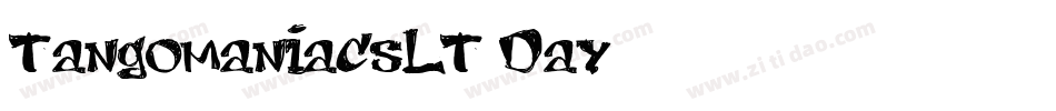 TangomaniacsLT-Day字体转换