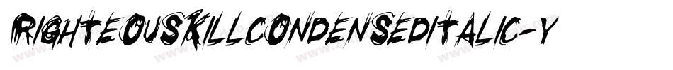 RighteousKillCondensedItalic-YR6q字体转换