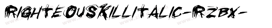 RighteousKillItalic-rZBx字体转换