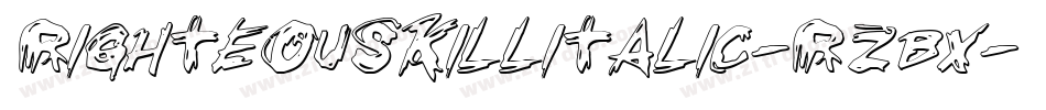 RighteousKillItalic-rZBx字体转换