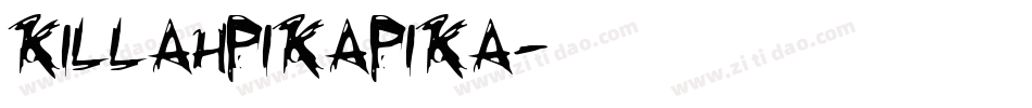 KillahPikaPika字体转换