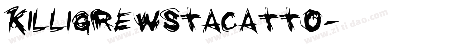 Killigrewstacatto字体转换