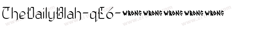 TheDailyBlah-qE6字体转换