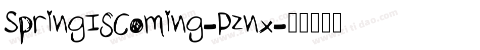 SpringIsComing-Pznx字体转换