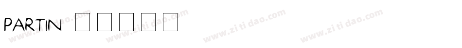 PARTIN字体转换