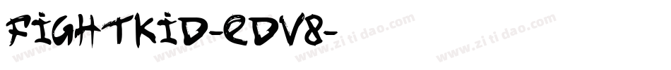 FightKid-EdV8字体转换