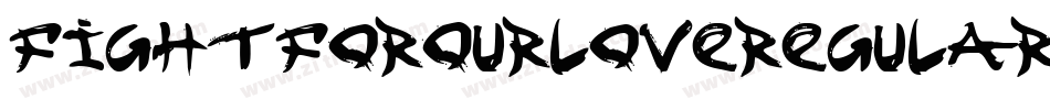 FightForOurLoveregular-lE0D字体转换