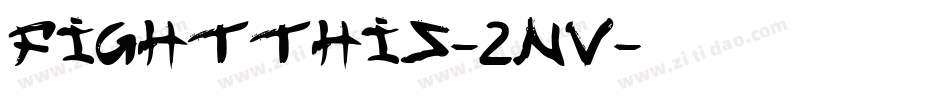 Fightthis-2nv字体转换