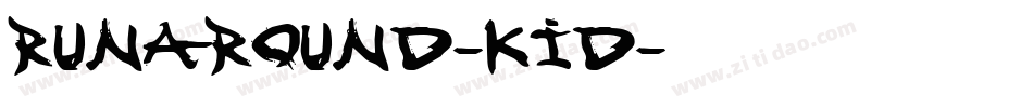 Runaround-Kid字体转换