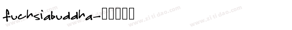 fuchsiabuddha字体转换