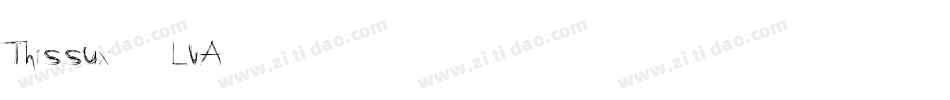 Thissux-8LvA字体转换