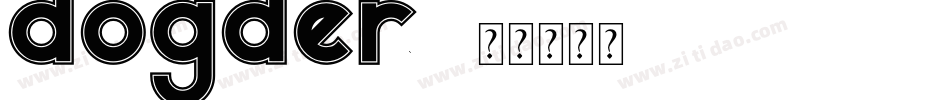 dogder字体转换