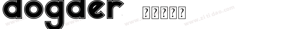 dogder字体转换