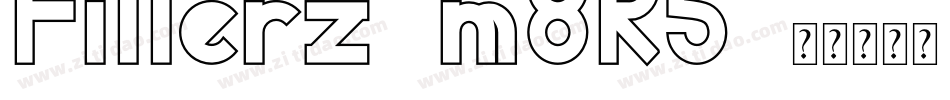 Fillerz-m8R5字体转换