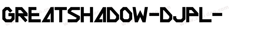 Greatshadow-dJpl字体转换