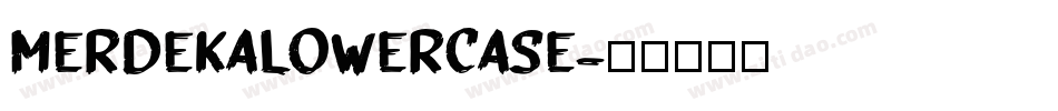 merdekalowercase字体转换