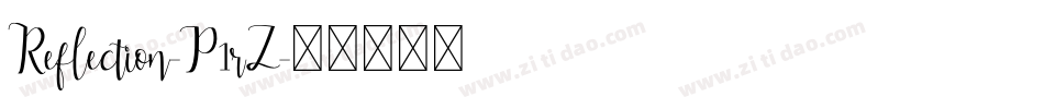 Reflection-P1rZ字体转换