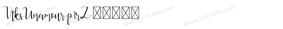 VtksUnamour-p1rZ字体转换