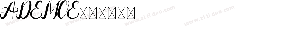 ADEMOE字体转换
