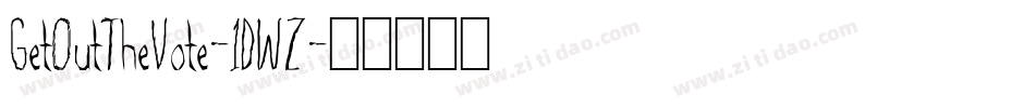 GetOutTheVote-1DWZ字体转换