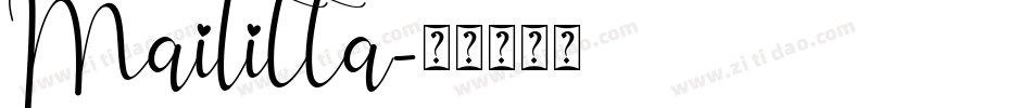 Mailitta字体转换