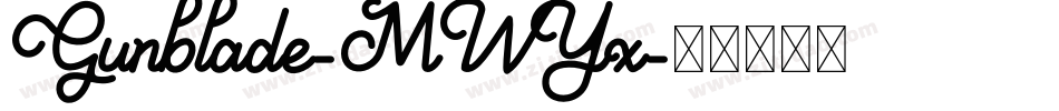 Gunblade-MWYx字体转换