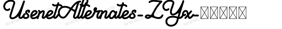 UsenetAlternates-ZYx字体转换