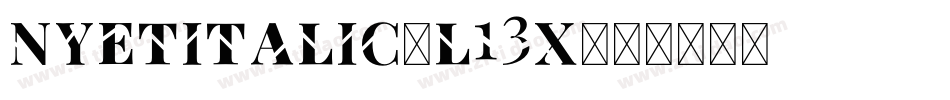 NyetItalic-l13X字体转换