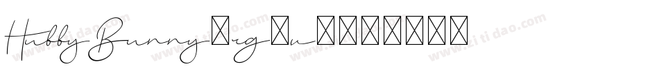 HubbyBunny-rg4v7字体转换