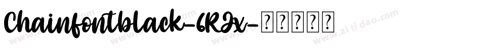 Chainfontblack-6RJx字体转换