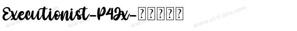 Executionist-P4Jx字体转换