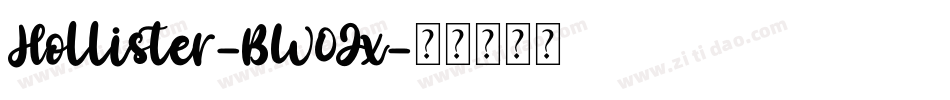 Hollister-BW0Jx字体转换