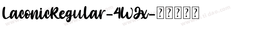 LaconicRegular-4WJx字体转换