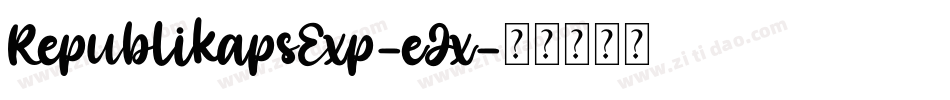 RepublikapsExp-eJx字体转换