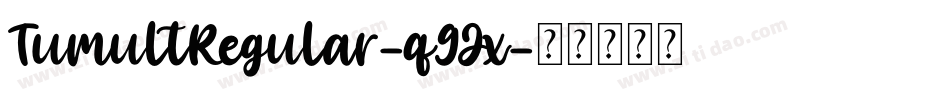 TumultRegular-q9Jx字体转换