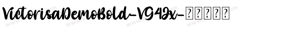 VictorisaDemoBold-VG4Jx字体转换
