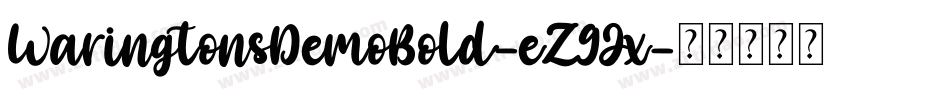WaringtonsDemoBold-eZ9Jx字体转换