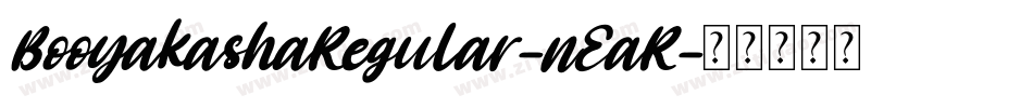 BooyakashaRegular-nEaR字体转换