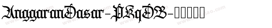 AnggaranDasar-PKqDB字体转换